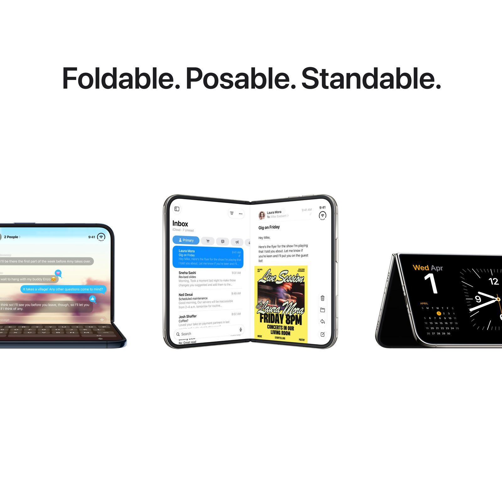 Foldable. Posable. Standable. iPhone Duo open flat, half folded like a laptop, and standing up.