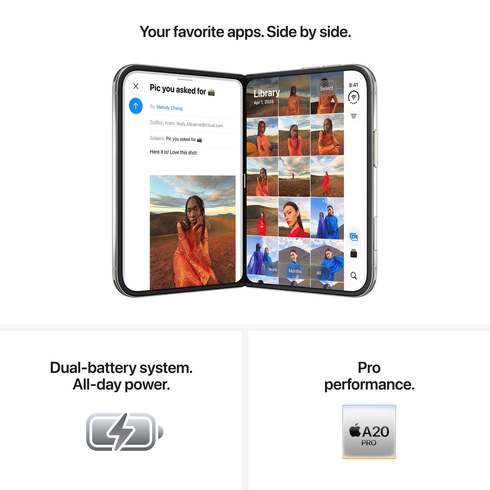 Your favorite apps. Side by side. Dual-battery system. All-day power. Pro performance. A20 Pro.